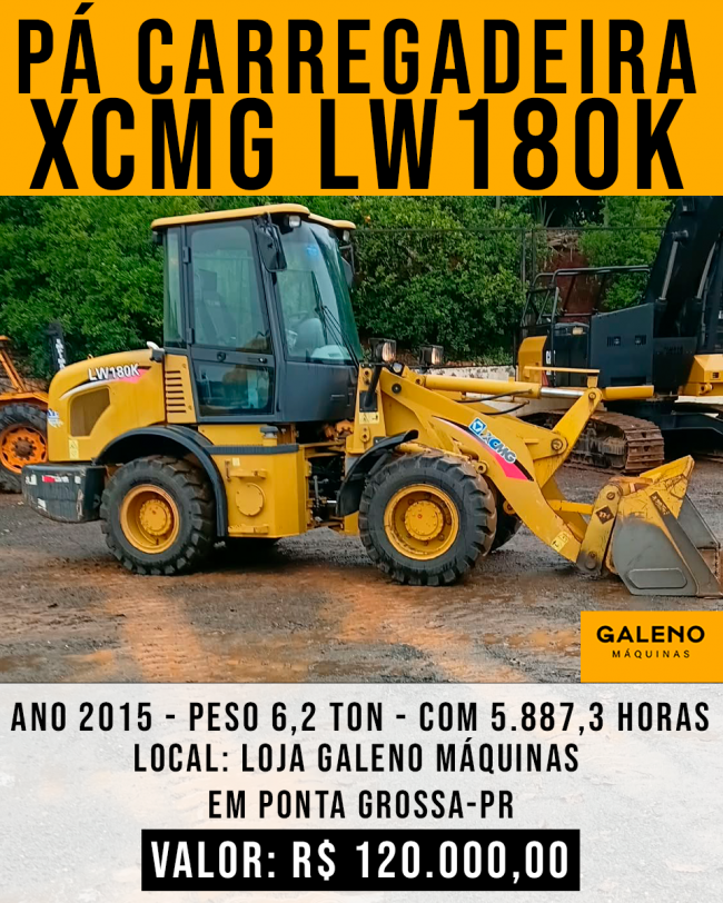 Pá Carregadeira XCMG LW180K (R$ 120 mil)