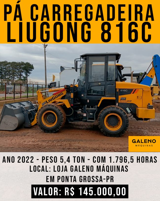 Pá Carregadeira LiuGong 816C (R$ 145 mil)