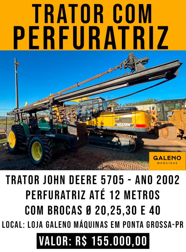 Trator John Deere 5705 com Perfuratriz até 12 metros