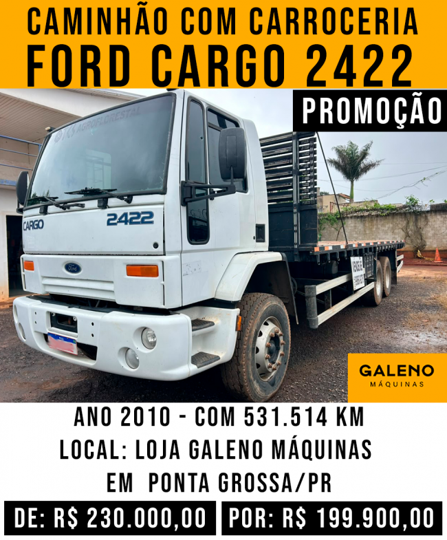 PROMOÇÃO Caminhão Ford Cargo 2422 com Carroceria
